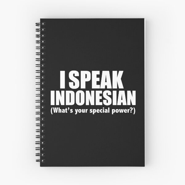 Item preview, I SPEAK INDONESIAN What’s your special power Indonesia designed and sold by losttribe.