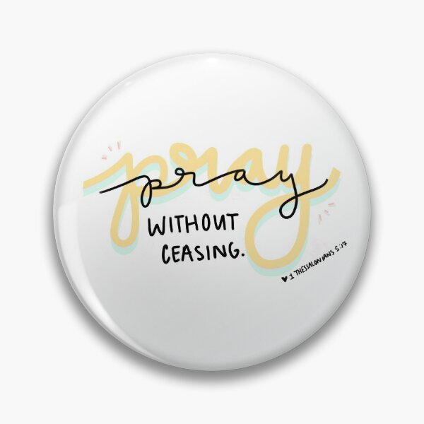 Item preview, pray without ceasing designed and sold by swcarisma.