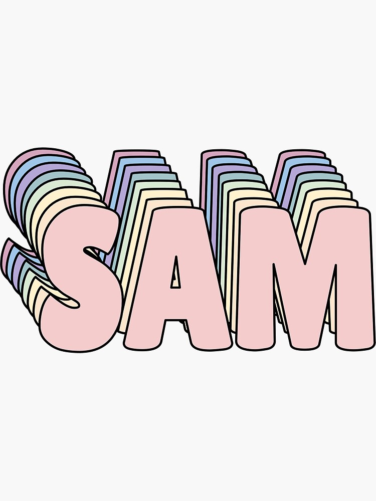 Sam Name Sticker For Sale By Ashleymanheim Redbubble