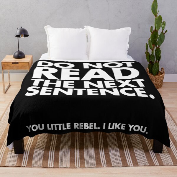 Item preview, Do Not Read Funny Quote  designed and sold by quarantine81.