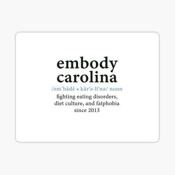 Embody Carolina definition sticker Sticker