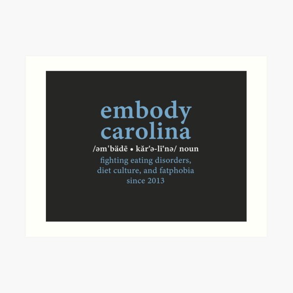 Embody Carolina definition black background Art Print