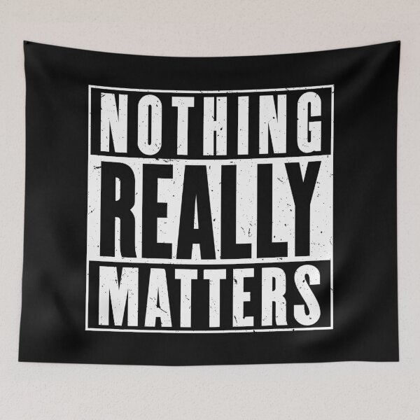 Item preview, Nothing Really Matters [Roufxis-Rb] designed and sold by RoufXis.
