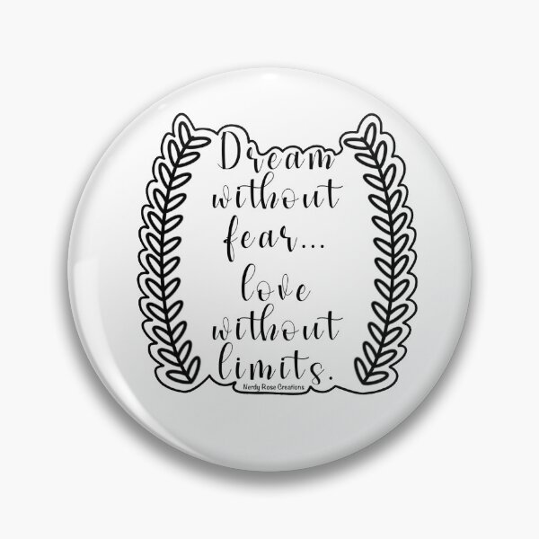 Item preview, Dream without fear love without limits Sticker  designed and sold by Nerdy Rose Creations.