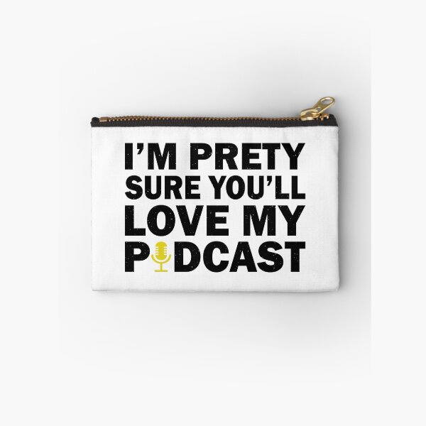 Item preview, Funny Podcaster Quote - Podcast Enthusiast designed and sold by TheMattDesigns.