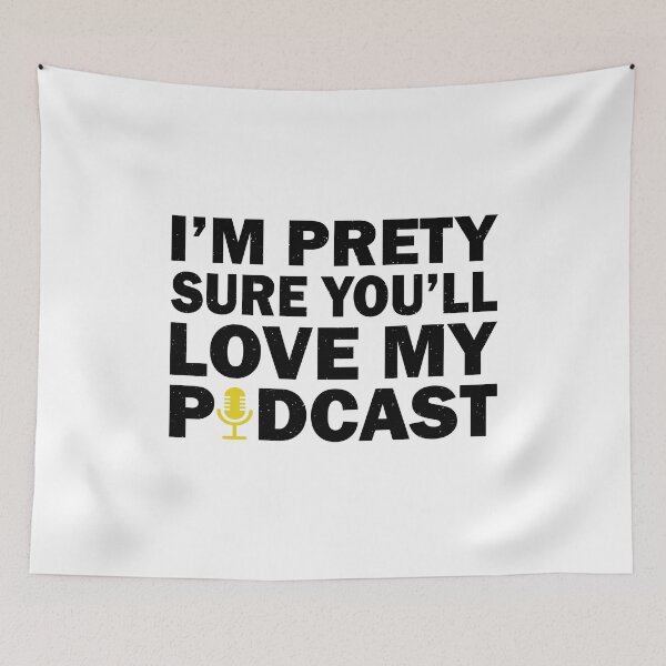 Item preview, Funny Podcaster Quote - Podcast Enthusiast designed and sold by TheMattDesigns.