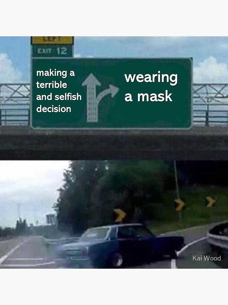 "Wearing A Mask Car Meme" Sticker for Sale by Rach24601 Redbubble