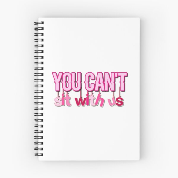 Item preview, YOU CAN'T SIT WITH US! designed and sold by Stardust Designs.