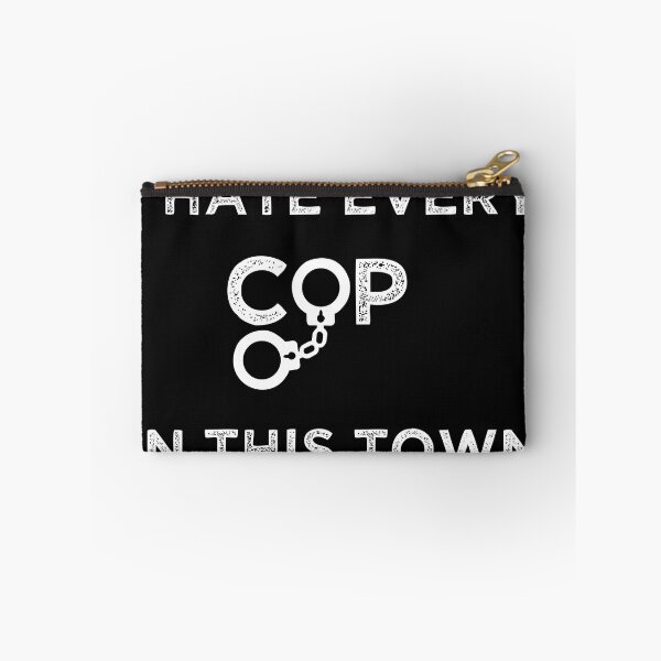 Item preview, I Hate Every Cop In This Town designed and sold by Ms-Nach.