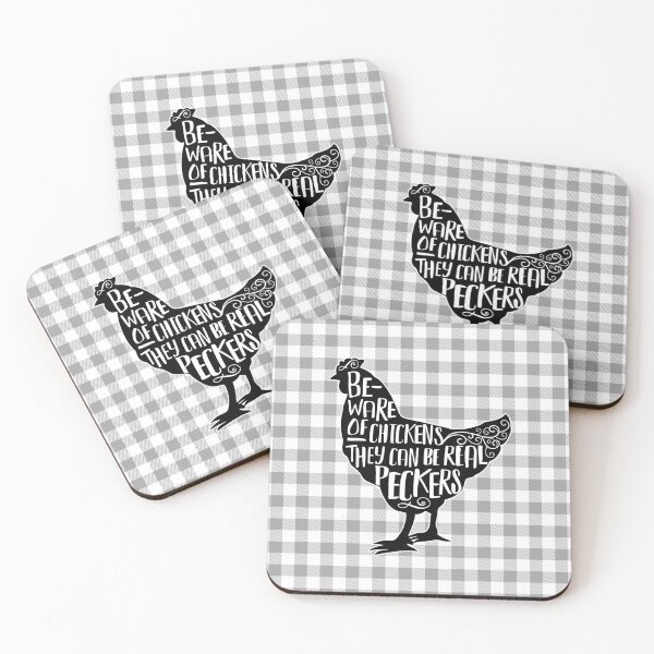 Item preview, Beware Of Chickens They Can Be Real Peckers designed and sold by WildHoneyDesign.