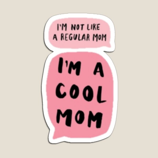 Item preview, I'M A COOL MOM designed and sold by Stardust Designs.