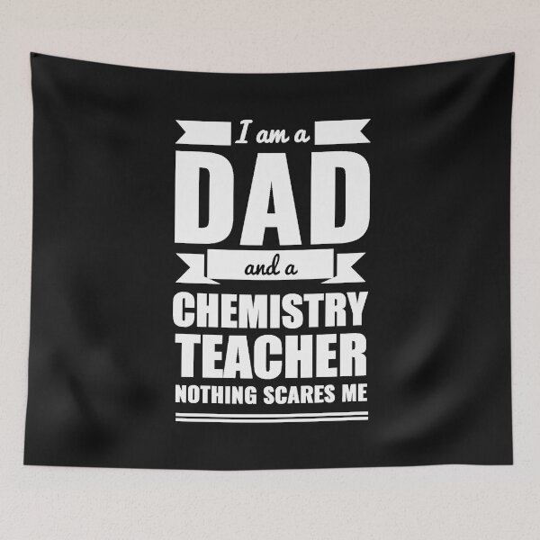 Item preview, Dad Chemistry Teacher Nothing Scares me Dad Papa Father's Day Graduation designed and sold by losttribe.