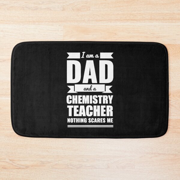 Item preview, Dad Chemistry Teacher Nothing Scares me Dad Papa Father's Day Graduation designed and sold by losttribe.