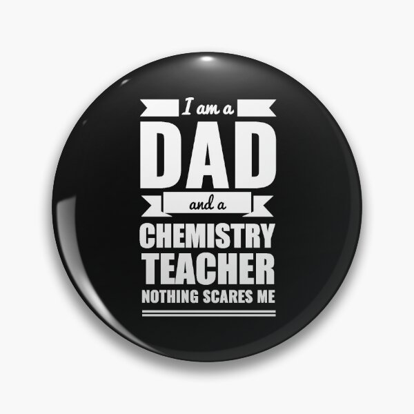 Item preview, Dad Chemistry Teacher Nothing Scares me Dad Papa Father's Day Graduation designed and sold by losttribe.