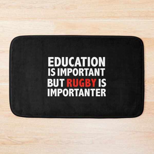 Item preview, Funny Education Is Important But Rugby Is Importanter designed and sold by losttribe.