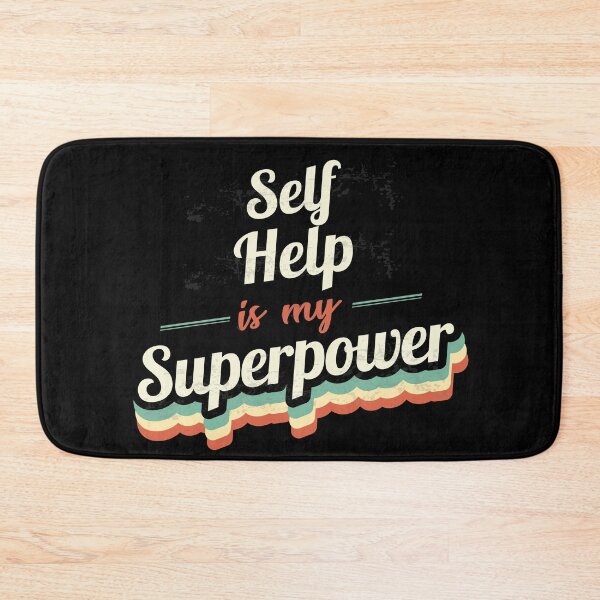 Item preview, Self Help is my Superpower  designed and sold by Custom365.
