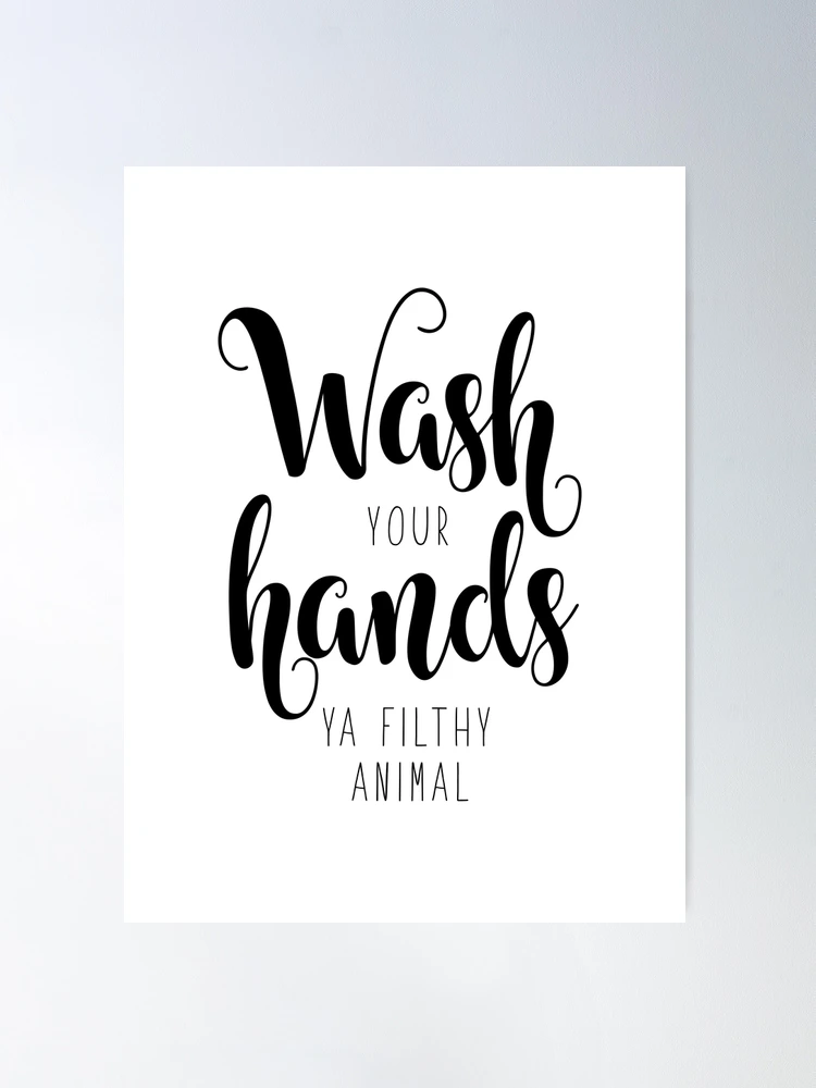 wash-your-hands-you-filthy-animal-kids-bathroom-wall-decor-funny-bathroom-decor-toilet-wall-art-bathroom-print-bathroom-quote-prints-8x10-inch-unframed-home-kitchen-amazon-com