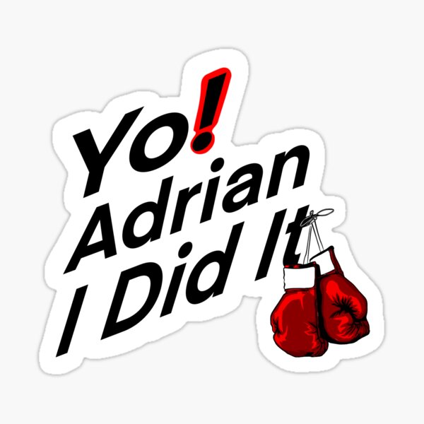 Yo! Adrian Sticker