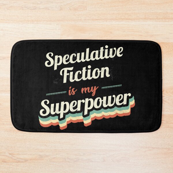 Item preview, Speculative Fiction is my Superpower  designed and sold by Custom365.