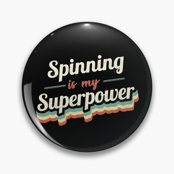 Item preview, Spinning is my Superpower  designed and sold by Custom365.