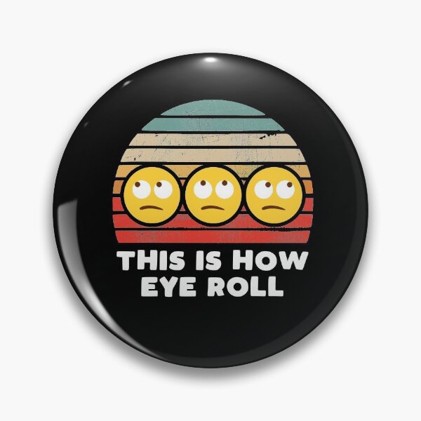 Item preview, Funny Retro Vintage This is How Eye Roll designed and sold by TheTeeSupplyCo.