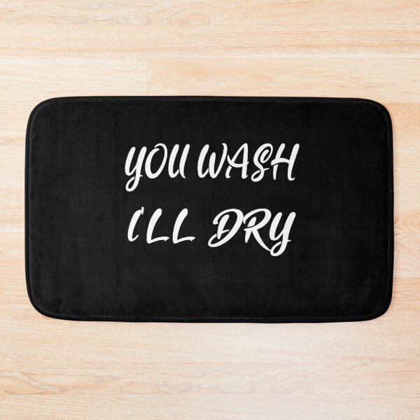 Item preview, You Wash I'll Dry, Married Gift Funny Laundry Couples Humor Married Gift designed and sold by ELAB27.