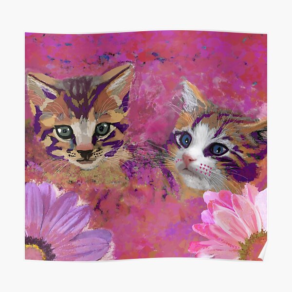 Kittens - Enhancement for Master Bedroom or Love Corner After a Breakup Poster