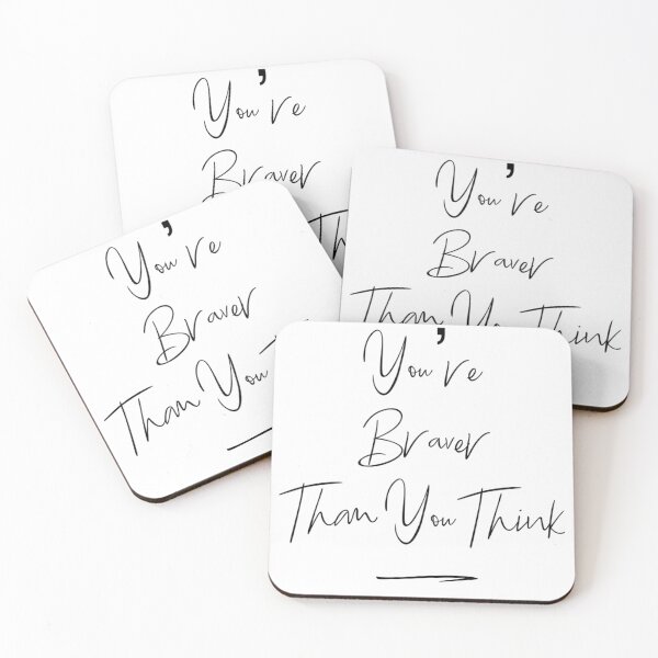 Item preview, You're Braver Than You Think designed and sold by olaphy.