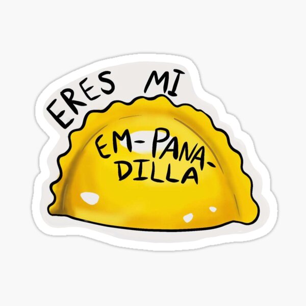 Eres mi empanadilla Sticker