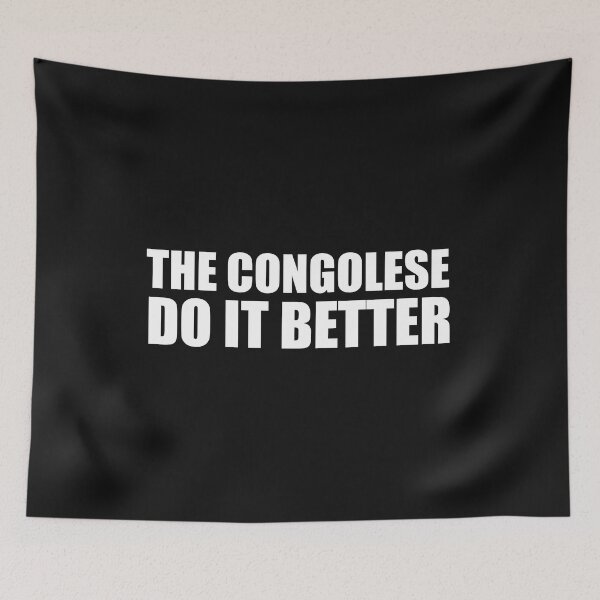 Item preview, Congolese do it better Pride Proud Heritage Congo designed and sold by losttribe.