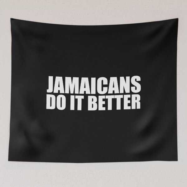 Item preview, Jamaicans do it better Pride Proud Heritage Jamaica designed and sold by losttribe.