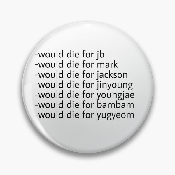 Item preview, Would Die For Got7 designed and sold by Ilovebambam.