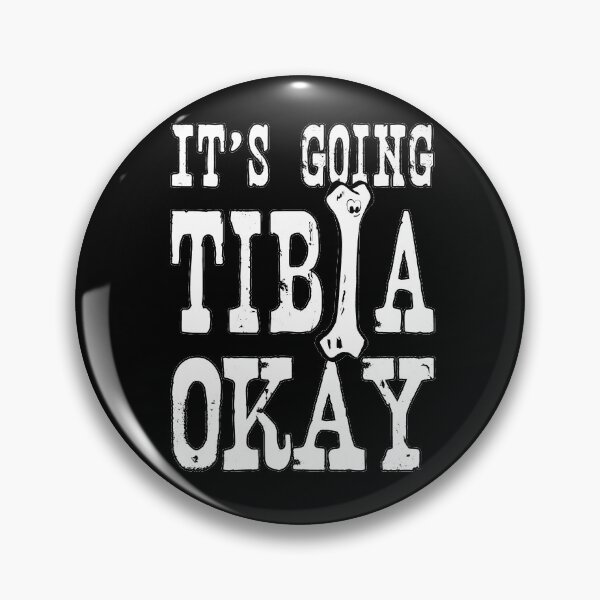 Item preview, It's Going TIBIA Okay designed and sold by artjuniverse.