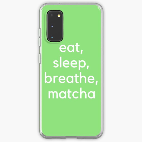 Eat, Sleep, Breathe, Matcha (White) Samsung Galaxy Soft Case