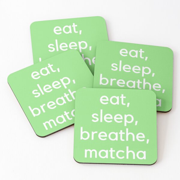 Item preview, Eat, Sleep, Breathe, Matcha (White) designed and sold by lillianya.