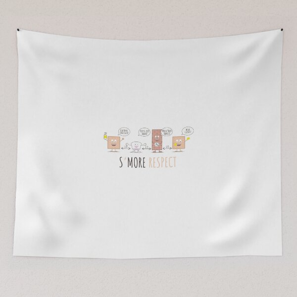 Item preview, Show Smore Respect designed and sold by campemerson1968.