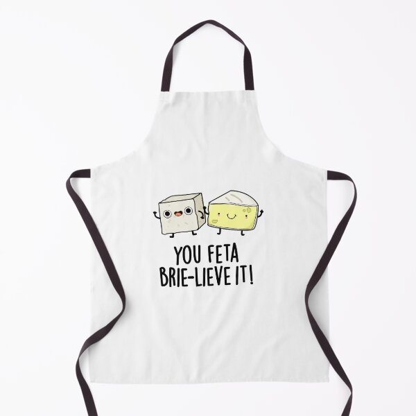 Item preview, You Feta Brie-lieve It Funny Cheese Puns  designed and sold by punnybone.