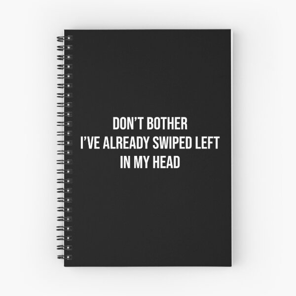 Item preview, Don't Bother Me Tinder Tee designed and sold by Jason Hassett.