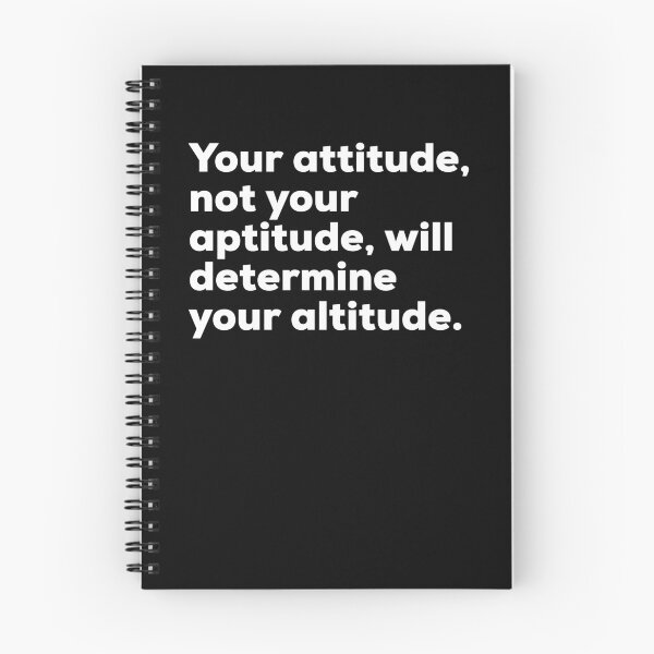 Item preview, Your attitude not your aptitude will determine your altitude - Motive Quote designed and sold by Sutra-Lotus-Co.