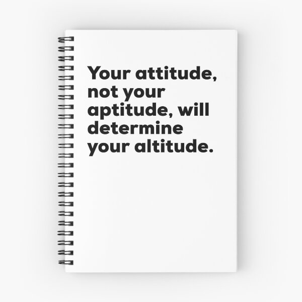 Item preview, Your attitude not your aptitude will determine your altitude - Motive Quote designed and sold by Sutra-Lotus-Co.