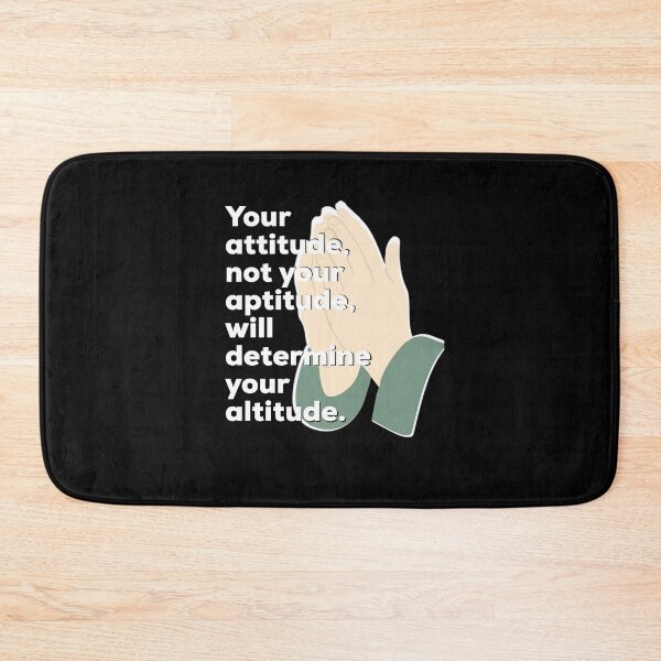 Item preview, Your attitude not your aptitude will determine your altitude - Motive Quote designed and sold by Sutra-Lotus-Co.