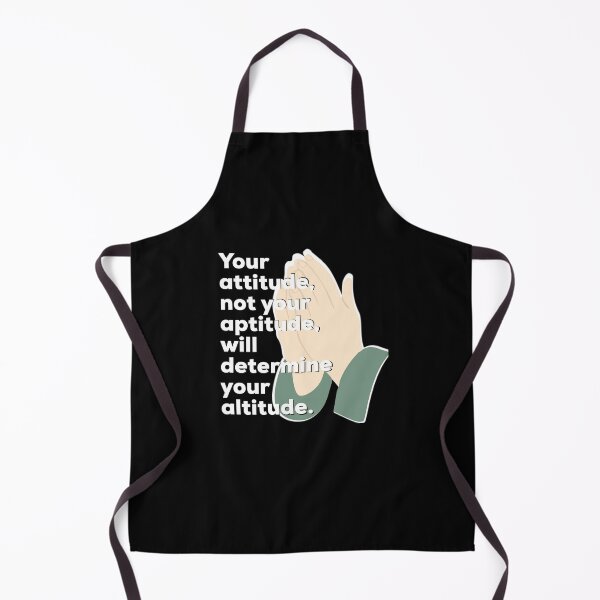 Item preview, Your attitude not your aptitude will determine your altitude - Motive Quote designed and sold by Sutra-Lotus-Co.