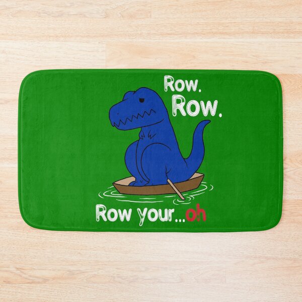 Item preview, T Rex Row Row Your Boat Shirt Row Row Your... Oh designed and sold by Bolerovo.