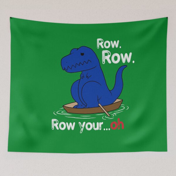 Item preview, T Rex Row Row Your Boat Shirt Row Row Your... Oh designed and sold by Bolerovo.