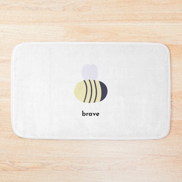 Item preview, Bee brave designed and sold by RMK Creative.