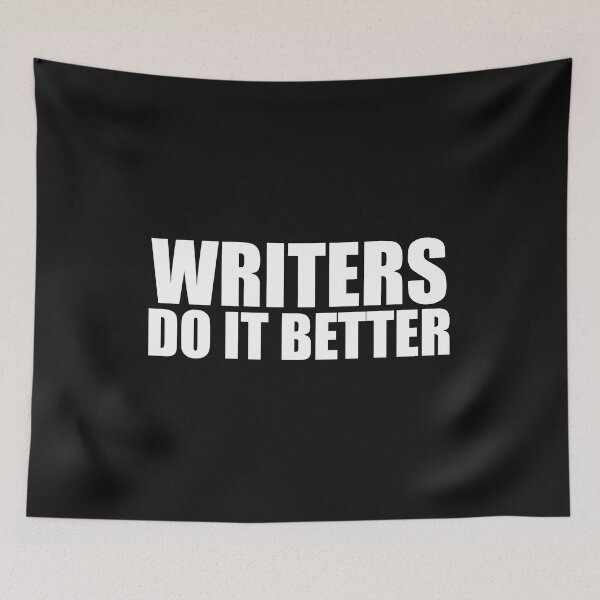 Item preview, Writers do it better Graduation Graduate designed and sold by losttribe.