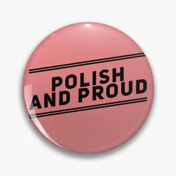Item preview, Polish and Proud designed and sold by Obitez.