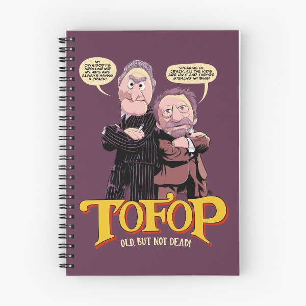 Item preview, TOFOP - We're Old Now! designed and sold by James Fosdike.