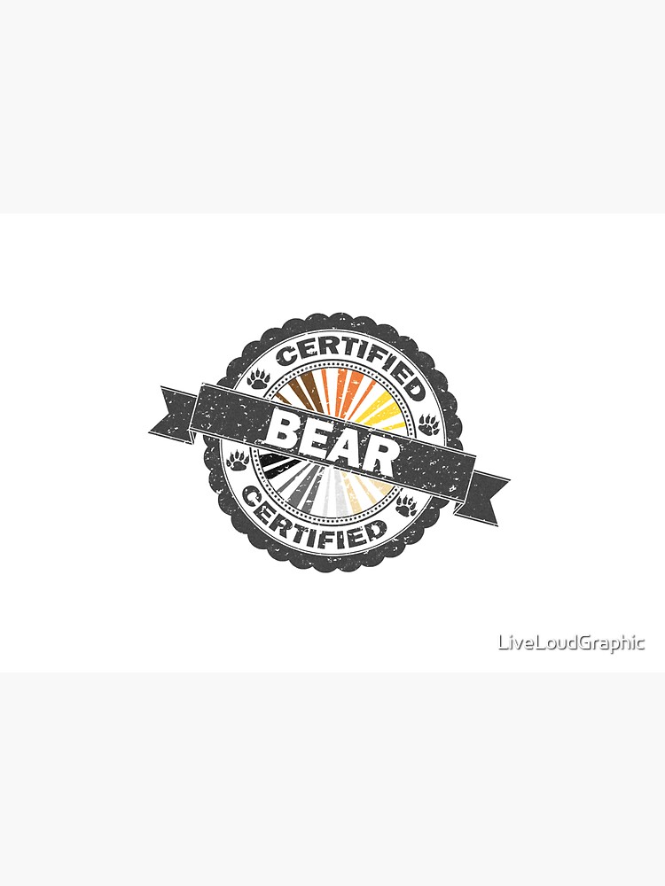 Certified Bear Stamp by LiveLoudGraphic
