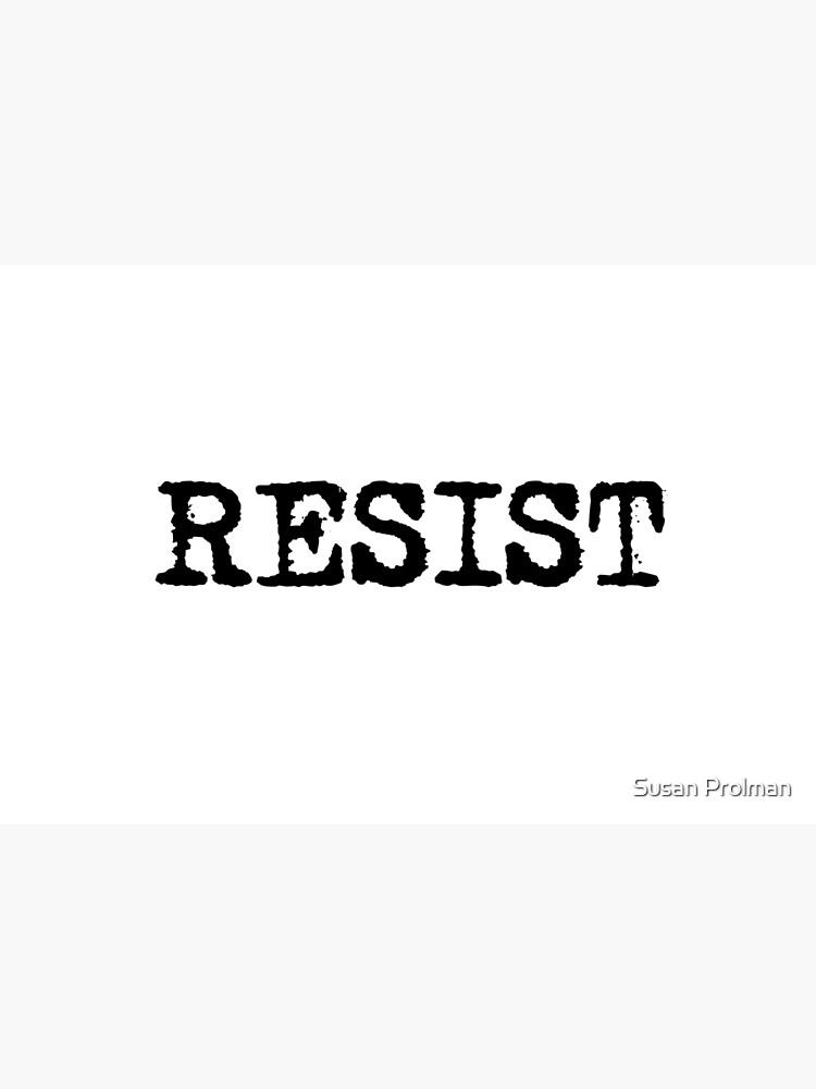 RESIST - Resist in black typewriter font by VegShop